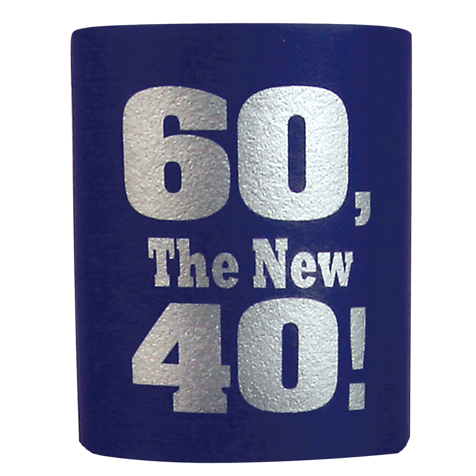 Over the Hill Beer Koozie - 60 is the new 40